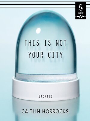cover image of This is Not Your City